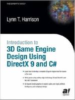Introduction to 3D Game Engine Design Using DirectX 9 and C# - Литература по созданию игр